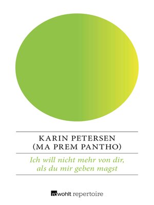 cover image of Ich will nicht mehr von dir, als du mir geben magst